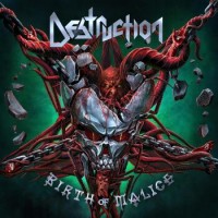 Destruction – Birth Of Malice