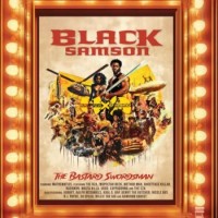 Wu-Tang Clan & DJ Mathematics – Black Samson, The Bastard Swordsman