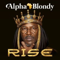 Alpha Blondy – Rise