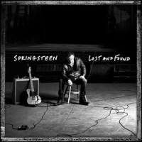 Bruce Springsteen – Lost And Found: Selections From The Lost Albums