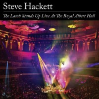 Steve Hackett – The Lamb Stands Up Live At The Royal Albert Hall