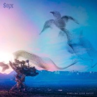 Styx – Circling From Above