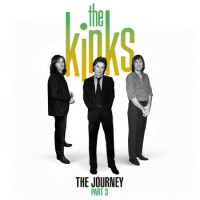 The Kinks – The Journey - Part 3