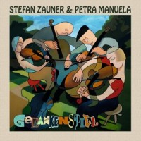 Stefan Zauner & Petra Manuela – Gedankenspiel