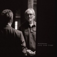 Mike Reid & Joe Henry – Life And Times