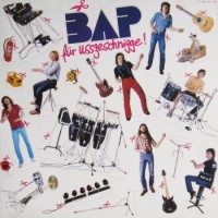 Bap – Für Usszeschnigge!