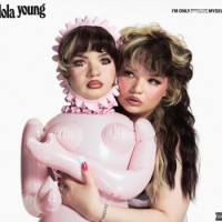 Lola Young – I'm Only F**king Myself