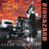 Biohazard – Urban Discipline