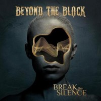 Beyond The Black – Break The Silence