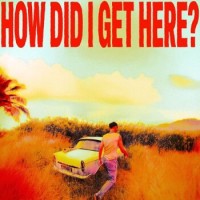 Louis Tomlinson – How Did I Get Here?