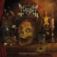 Mayhem – Liturgy Of Death