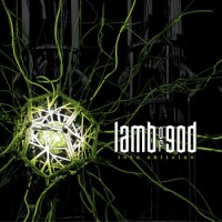 Lamb Of God – Into Oblivion