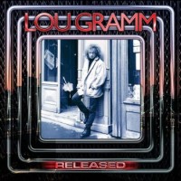 Lou Gramm – Released