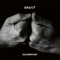 Faust – Ungebunden (curated by Hans-Joachim Irmler)