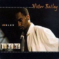 Victor Bailey – Lowblow
