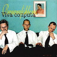 Bananafishbones – Viva Conputa