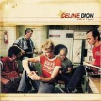 Celine Dion – 1 Fille & 4 Types