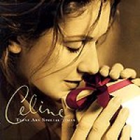 Celine Dion – These Are Special Times