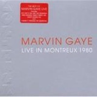 Marvin Gaye – Live In Montreux 1980