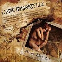 L'Âme Immortelle – Als Die Liebe Starb