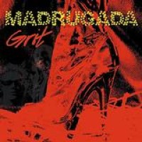 Madrugada – Grit