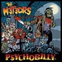 The Meteors – Psychobilly