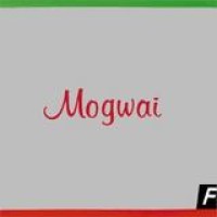 Mogwai – Happy Songs For Happy People