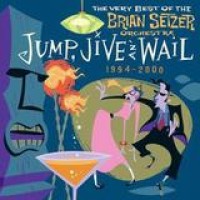 Brian Setzer – Jump, Jive An' Wail