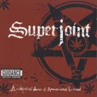 Superjoint Ritual – A Lethal Dose Of American Hatred