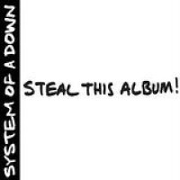 System Of A Down – Steal This Album