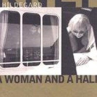 Hildegard Knef – A Woman And A Half