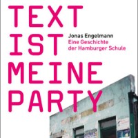 Buchtipp – Jonas Engelmann - "Der Text Ist Meine Party"