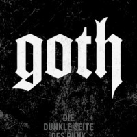 Buchkritik – John Robb - "Goth"