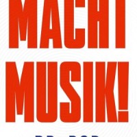 Buchkritik – Dr. Pop - "Macht Musik!"