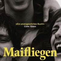 Buchkritik – Andrew O'Hagan - "Maifliegen"