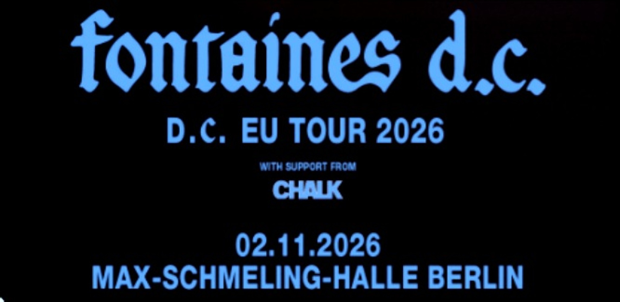 Konzertankündigung Fontaines D.C. Berlin